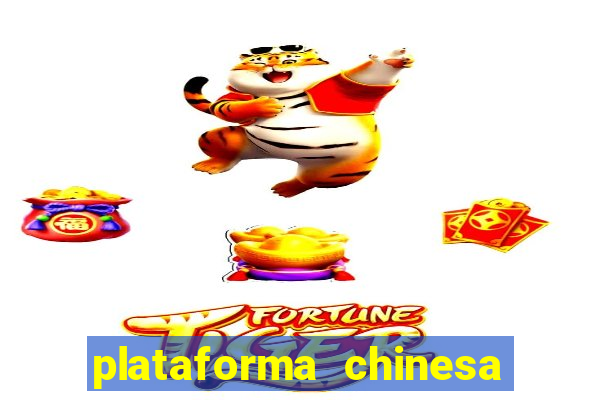 plataforma chinesa de slots